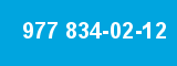 977 834-02-12